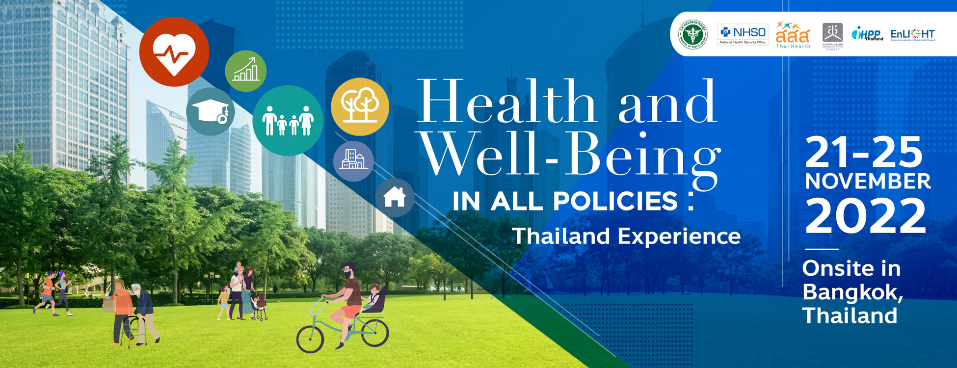 La santé et le bien-être dans toutes les politiques : L’expérience de la Thaïlande 2022
