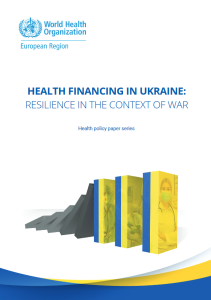 WHO published a technical note on health financing in Ukraine in the context of war