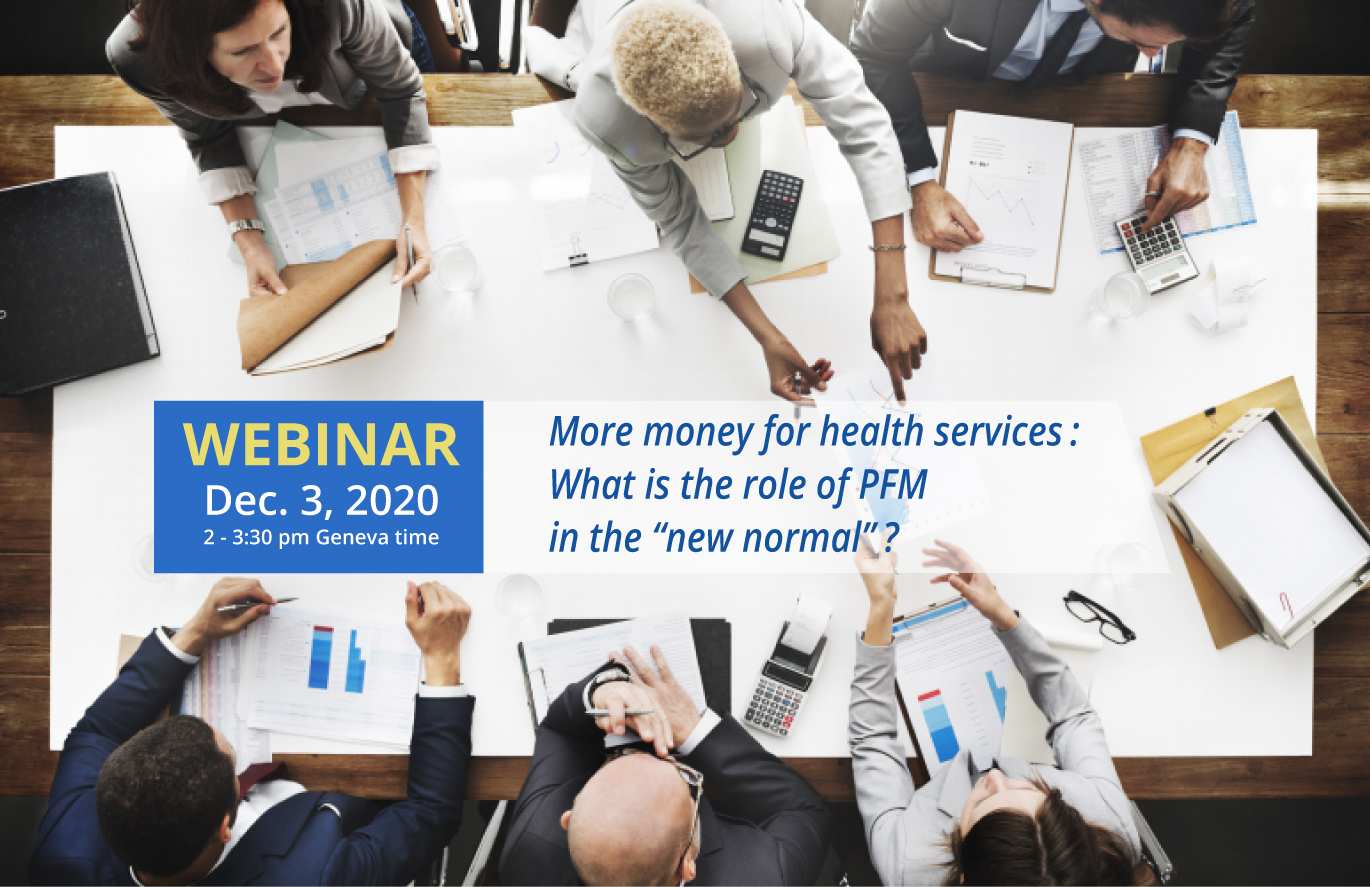 Webinar: More money for health services: what is the role of PFM in the “new normal”?
