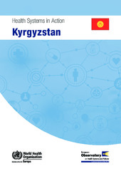 Publication d’un rapport sur les systèmes de santé en action au Kirghizstan