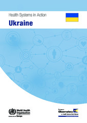 Health systems in action report published for Ukraine