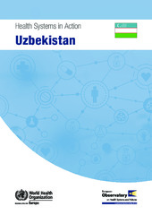 Health systems in action report published for Uzbekistan