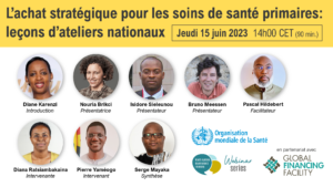 Côte d'Ivoire-Webinaire sur l'achat stratégique pour les soins de santé́ primaires : leçons d'ateliers nationaux