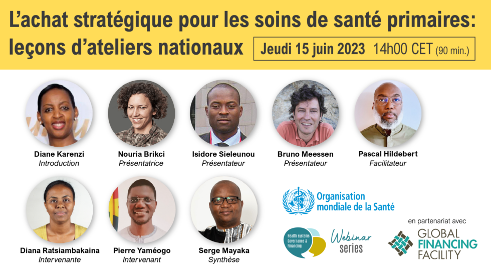 Côte d’Ivoire-Webinar sobre compras estratégicas para la atención primaria de saludcaré lecciones de los talleres nacionales.