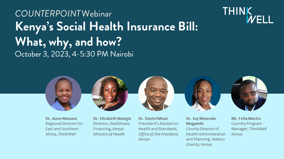 Webinar | Kenya’s social health insurance bill: What, why and how?