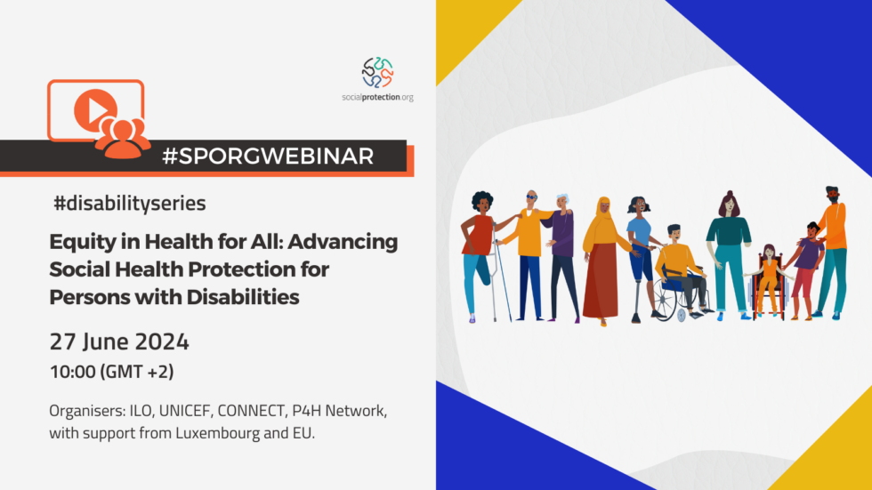 Webinar- Equity in health for all: Advancing social health protection for persons with disabilities